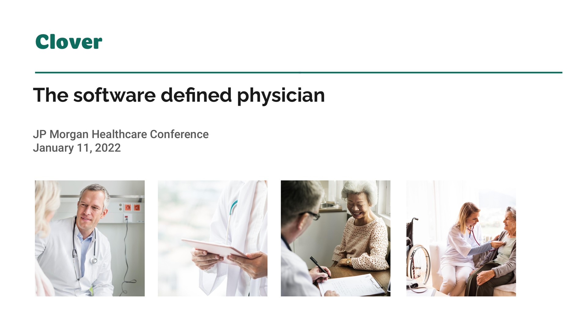 Clover Health — The software defined physician investment banking deck slide