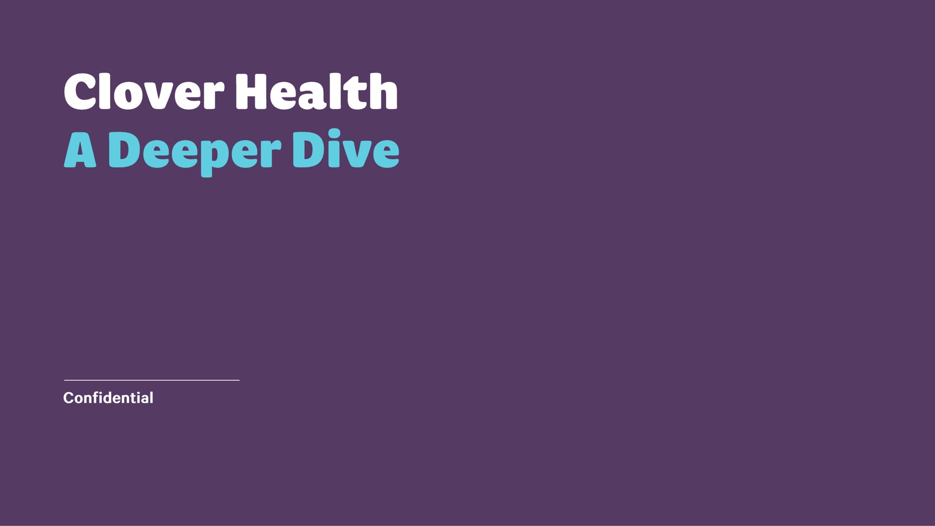 Clover Health investment banking deck slide