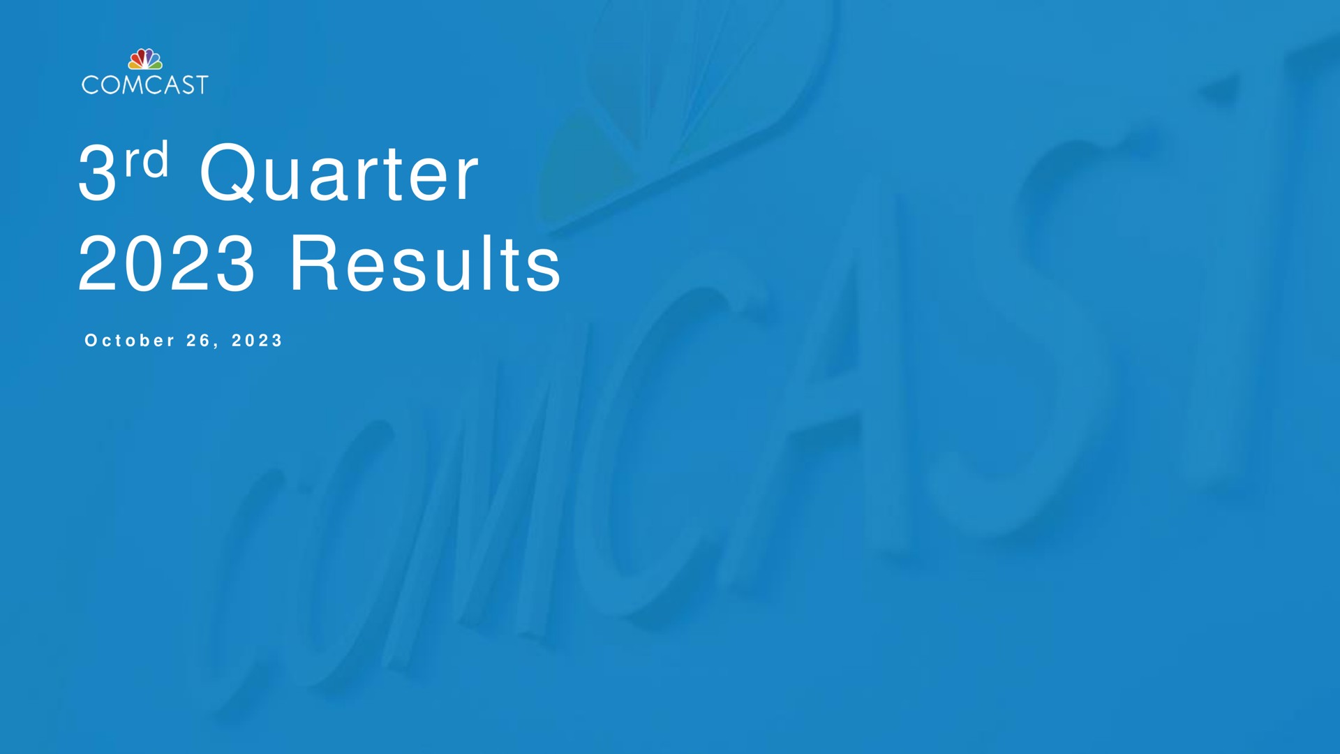 Comcast — 3rd Quarter 2023 Results investment banking deck slide