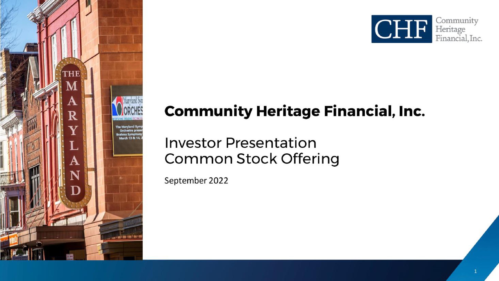 Community Heritage Financial — Community Heritage Financial, Inc. investment banking deck slide