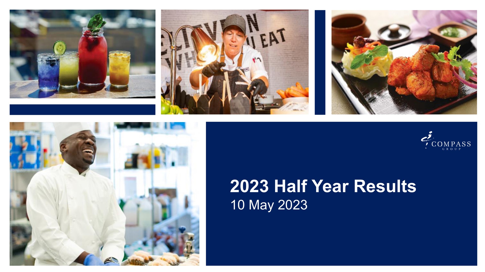 Compass Group — 2023 Half Year Results investment banking deck slide