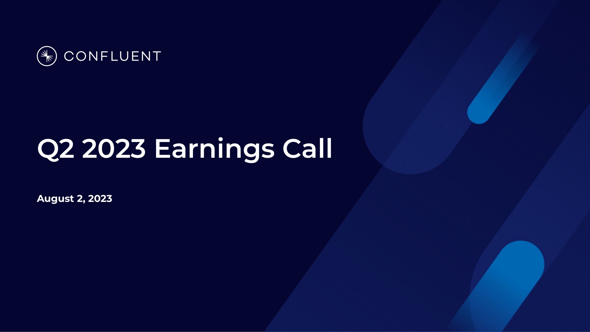 Confluent — Q2 2023 Earnings Call investment banking deck slide