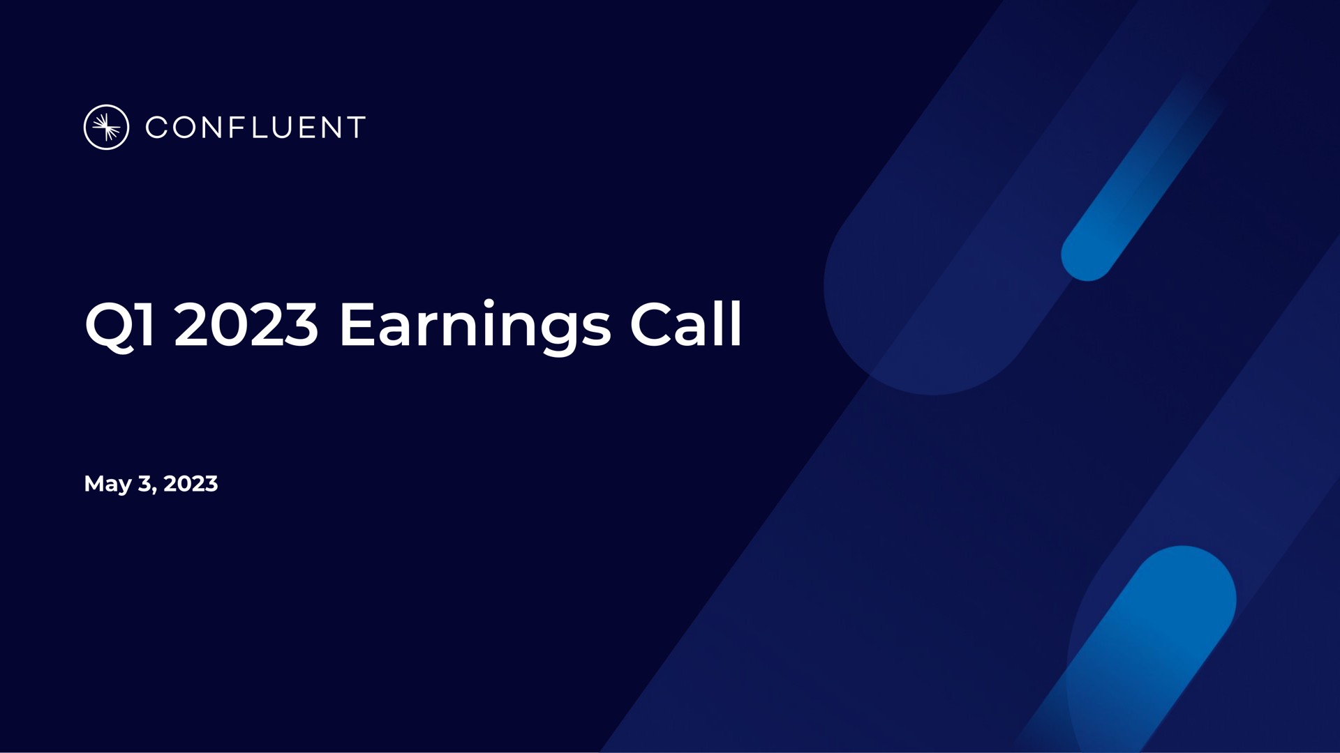 Confluent — Q1 2023 Earnings Call investment banking deck slide