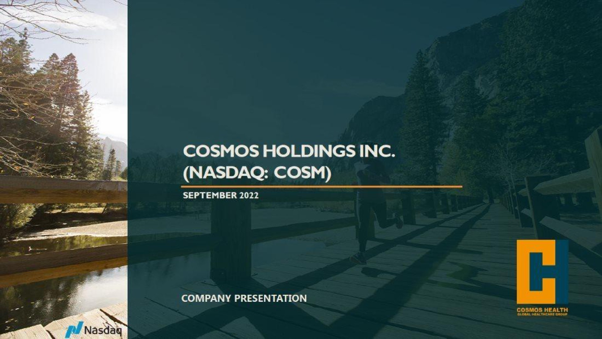 Cosmos Holdings — Cosmos Holdings Inc. (nasdaq: Cosm) investment banking deck slide