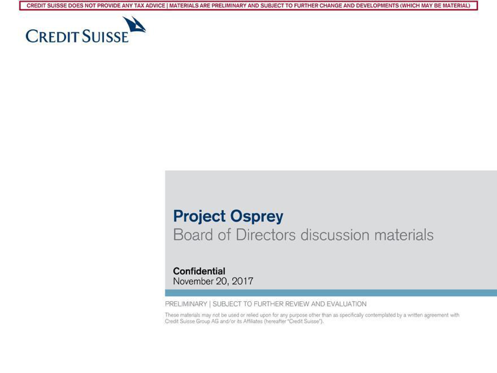 Credit Suisse — Project Osprey investment banking deck slide