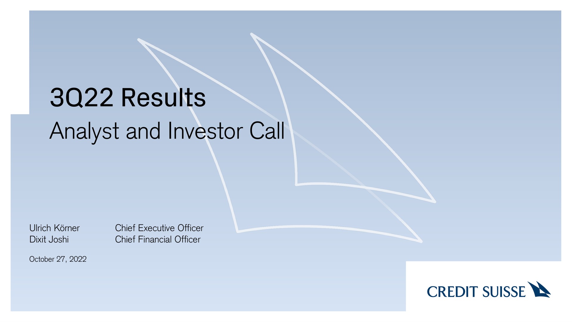 Credit Suisse — 3Q22 Results investment banking deck slide
