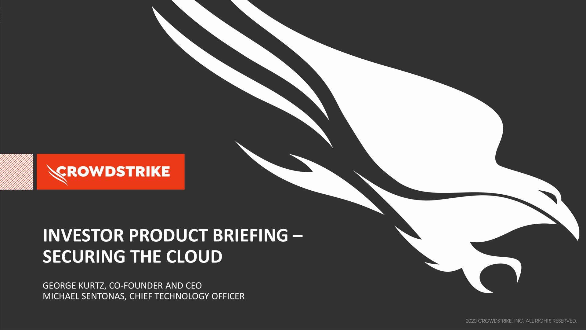 Crowdstrike — Investor Product Briefing – Securing The Cloud investment banking deck slide