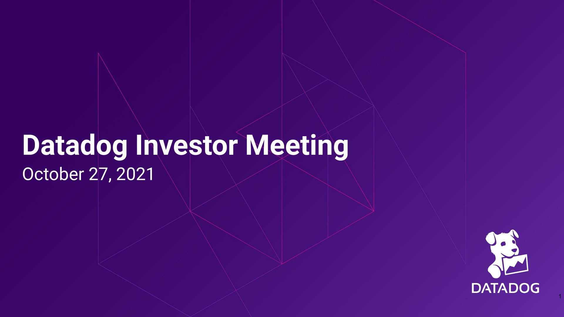 Datadog — Datadog Investor Meeting investment banking deck slide