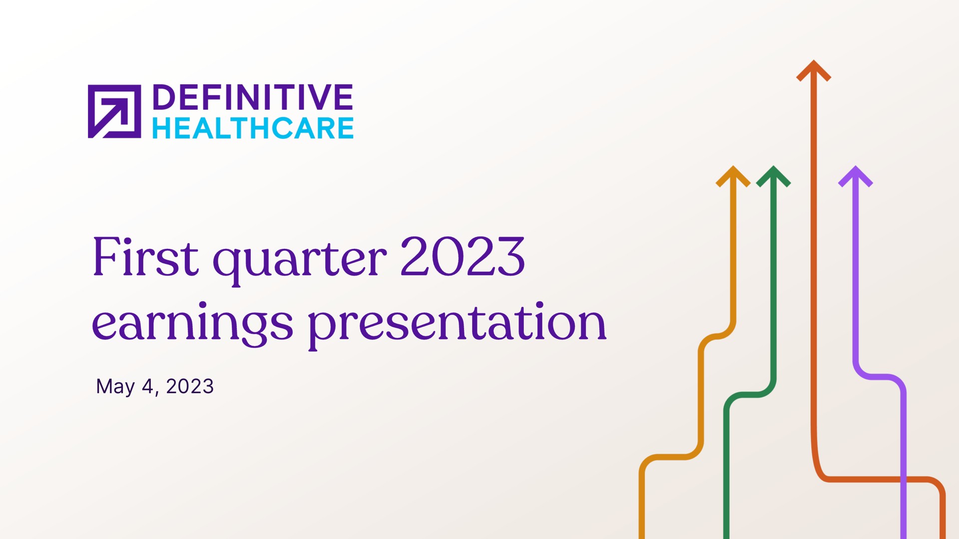Definitive Healthcare — First quarter 2023 earnings presentation investment banking deck slide