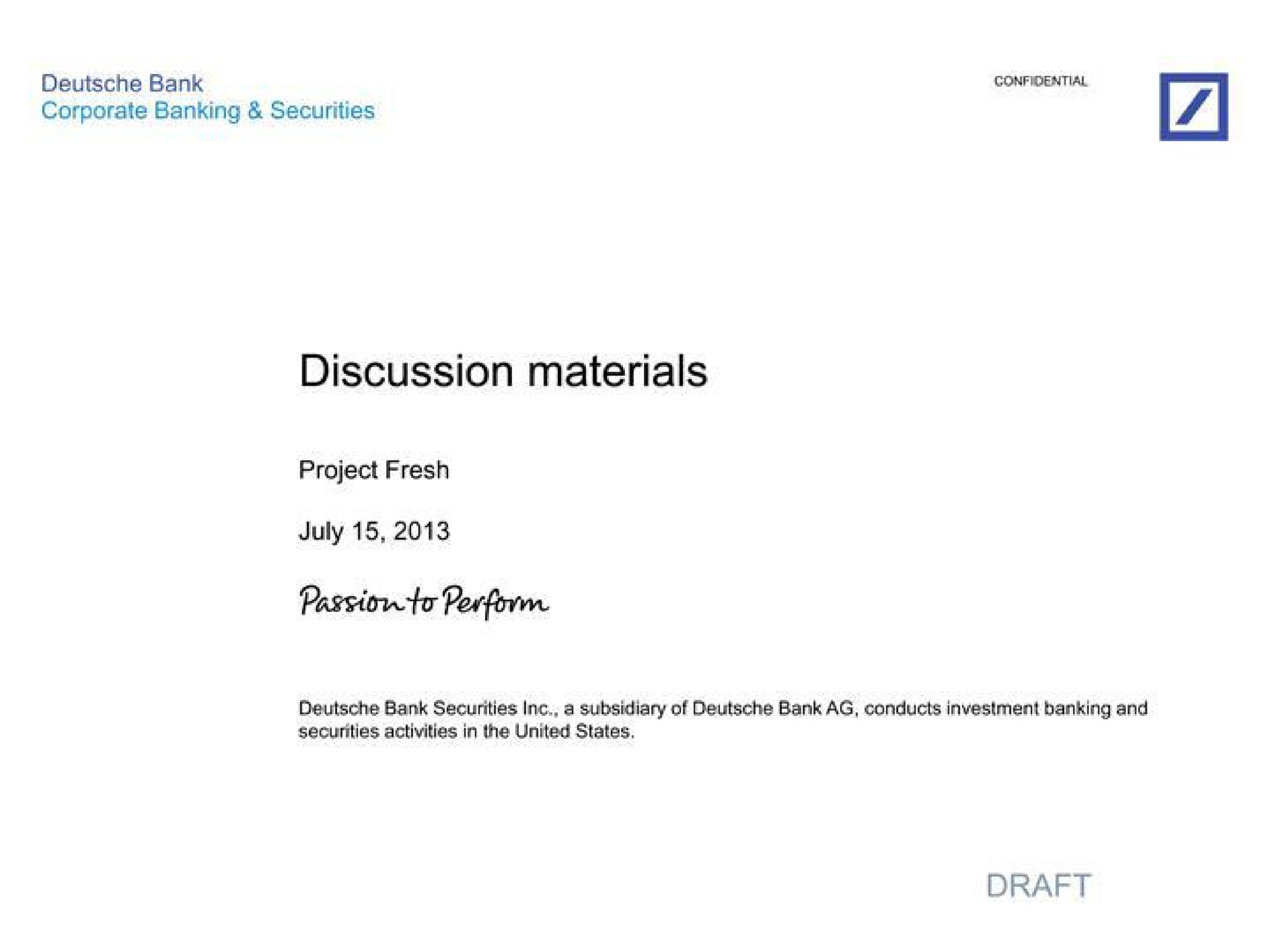 Deutsche Bank — Discussion materials investment banking deck slide