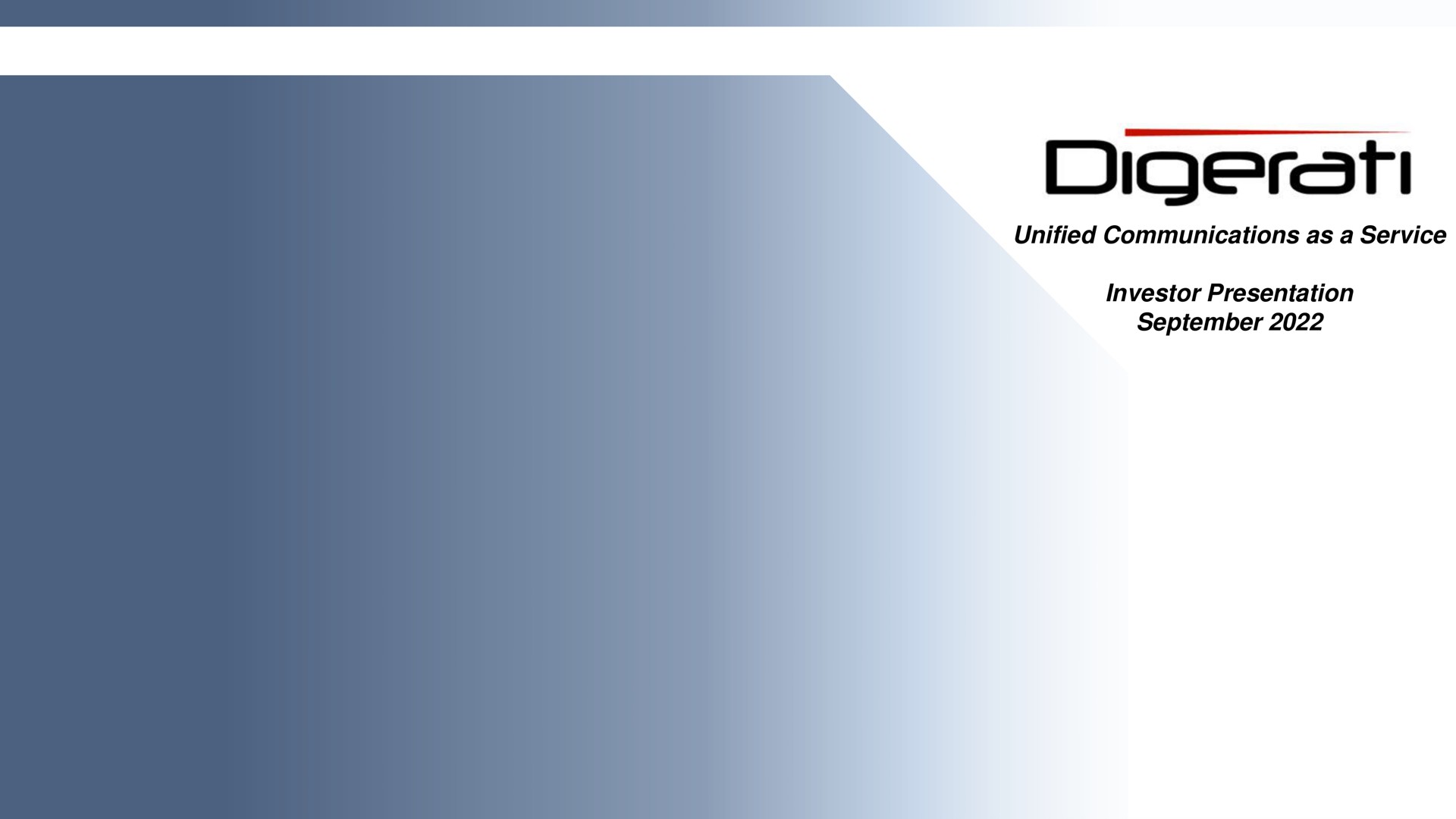 Digerati — Cover Slide investment banking deck slide