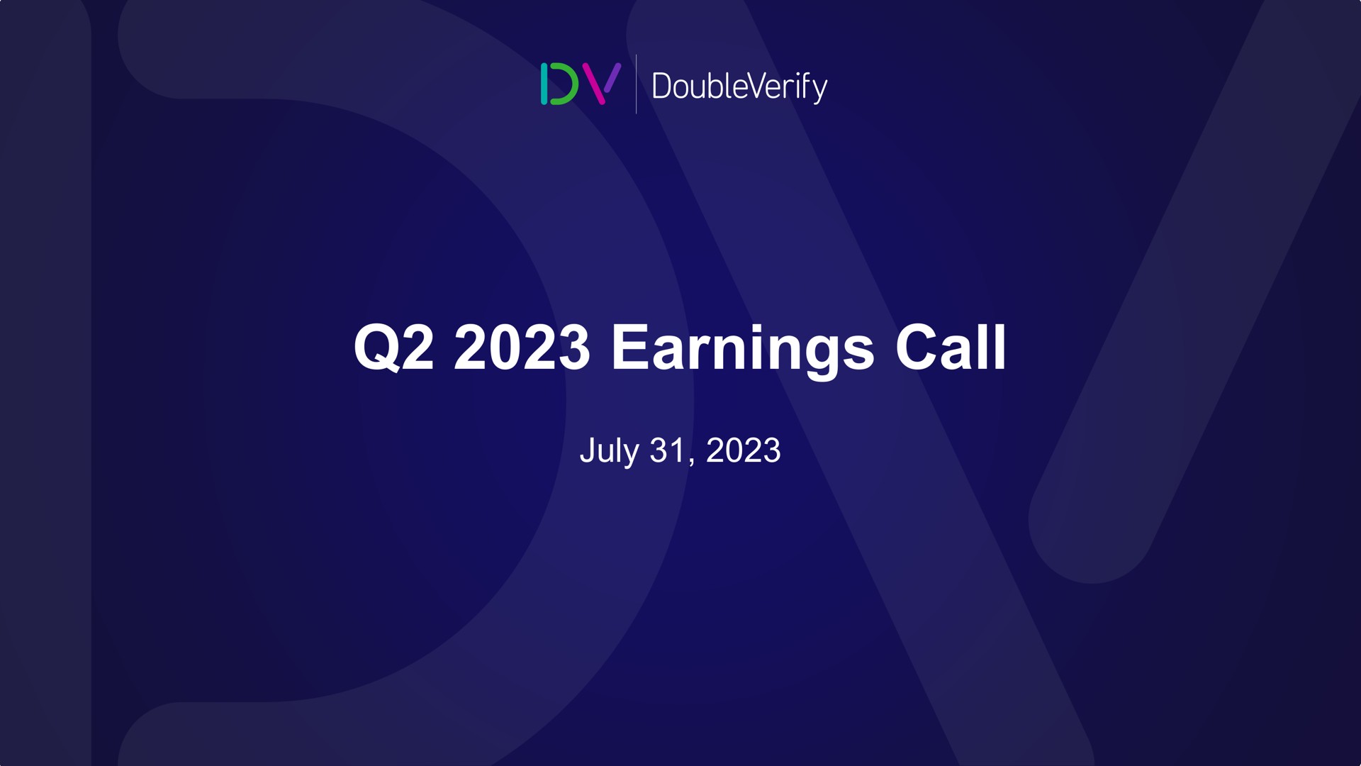 Doubleverify — Q2 2023 Earnings Call investment banking deck slide