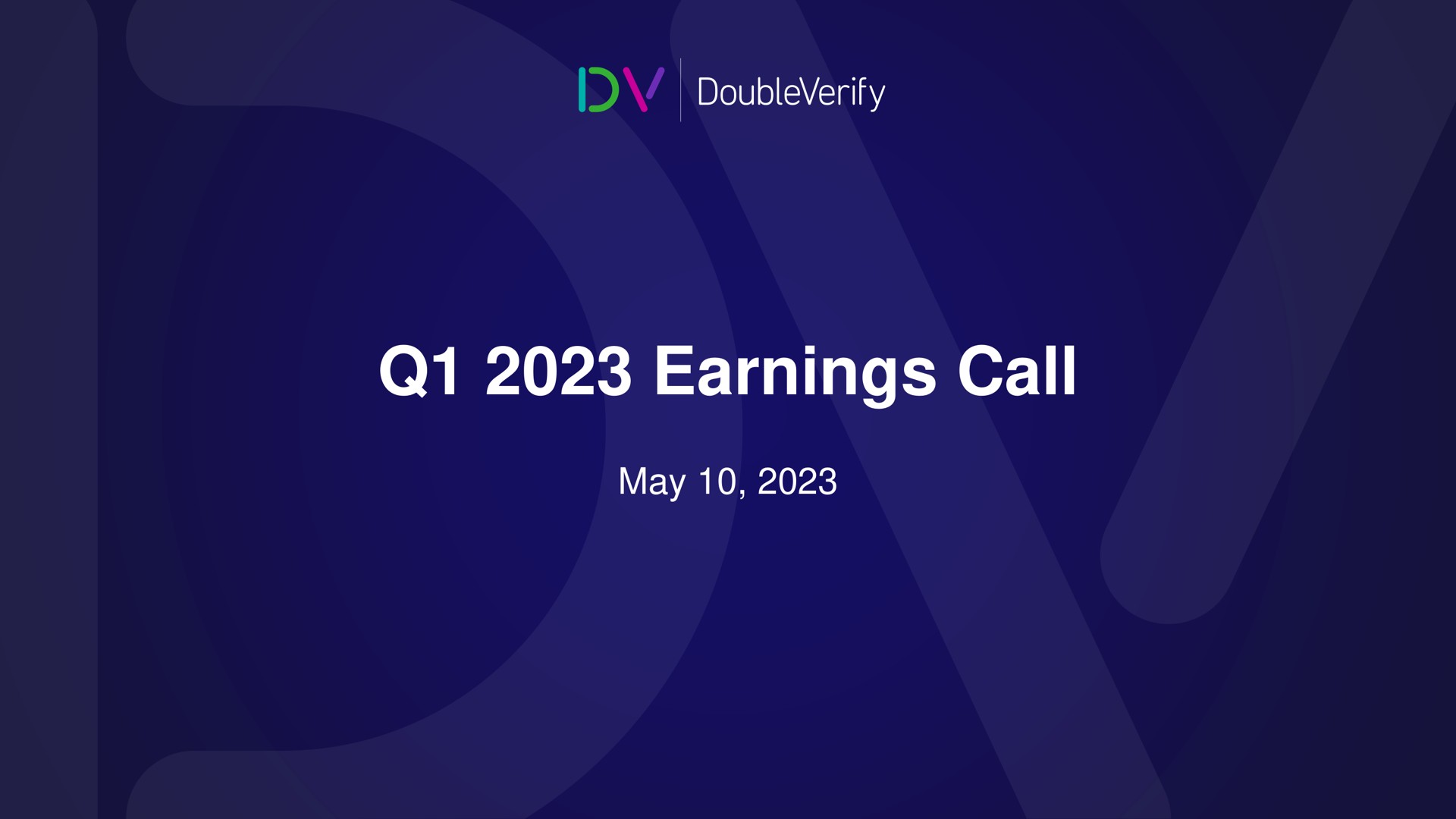 Doubleverify — Q1 2023 Earnings Call investment banking deck slide