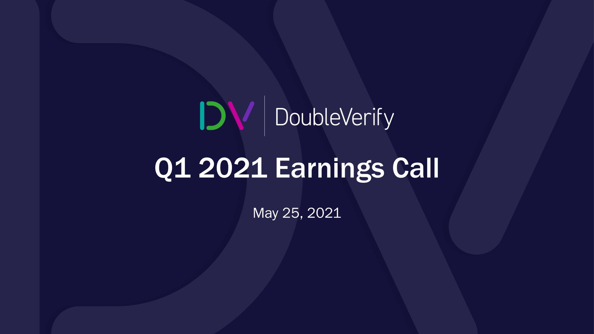 Doubleverify — Q1 2021 Earnings Call investment banking deck slide