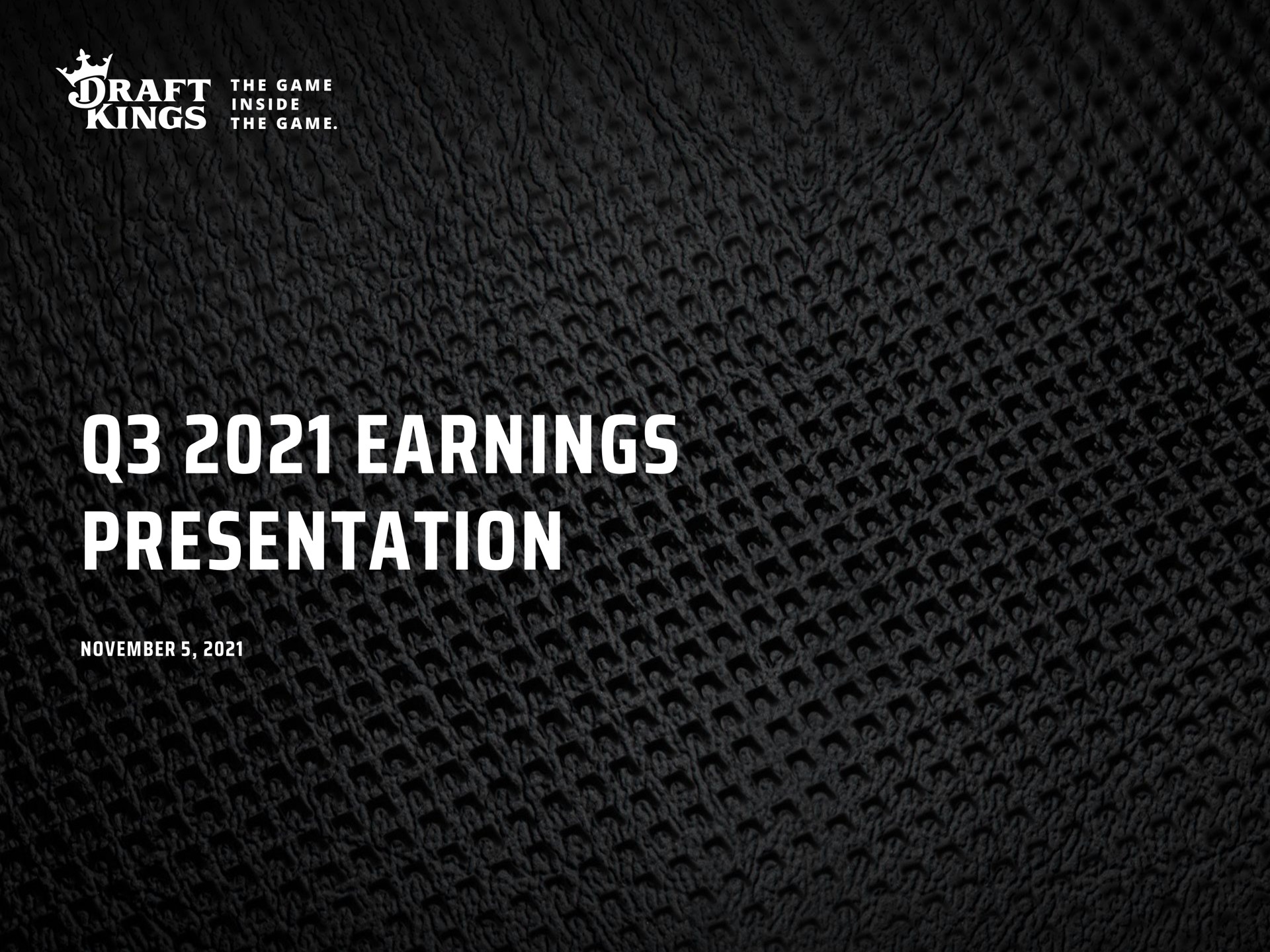 Draftkings — Q3 2021 Earnings Presentation investment banking deck slide