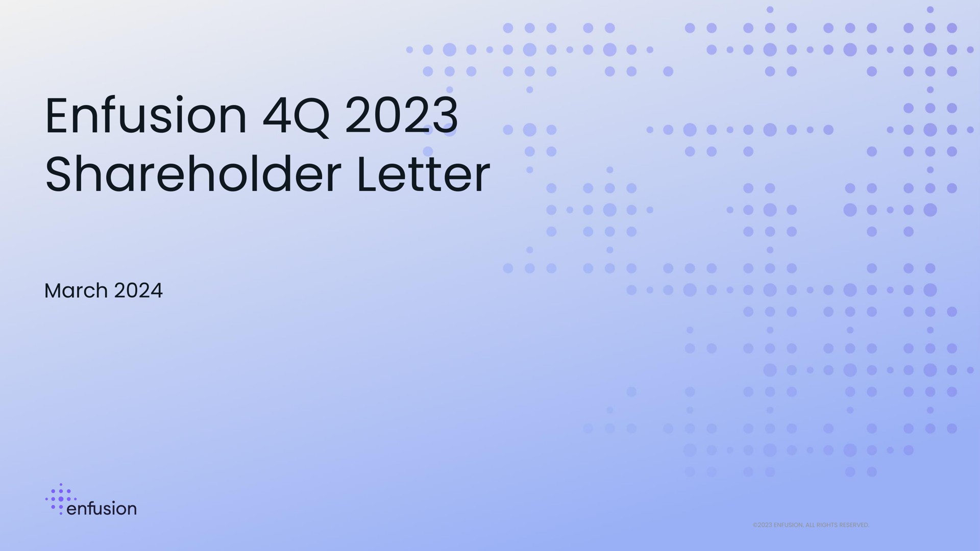 Enfusion — Enfusion 4Q 2023 Shareholder Letter investment banking deck slide
