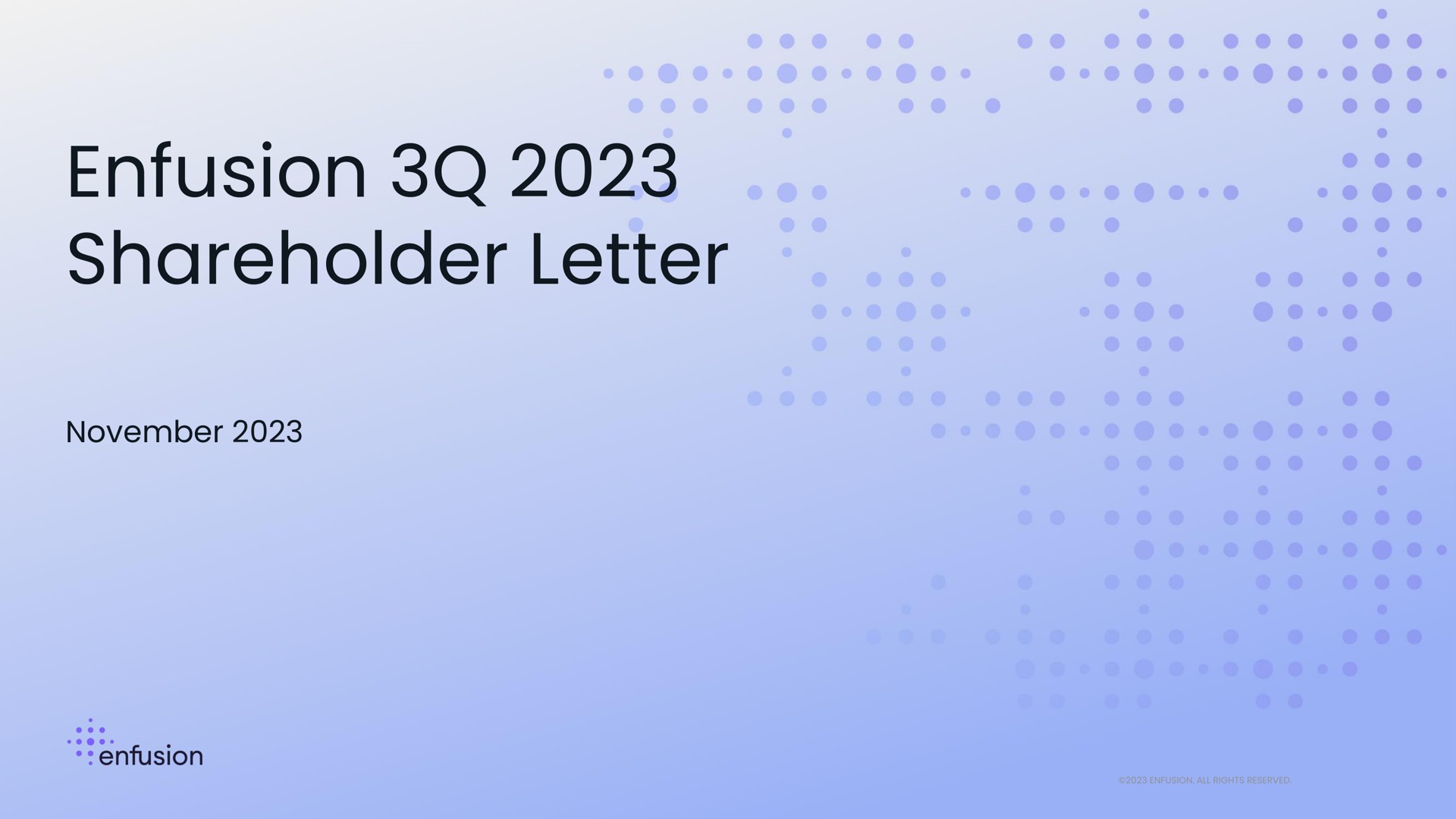 Enfusion — Enfusion 3Q 2023 Shareholder Letter investment banking deck slide