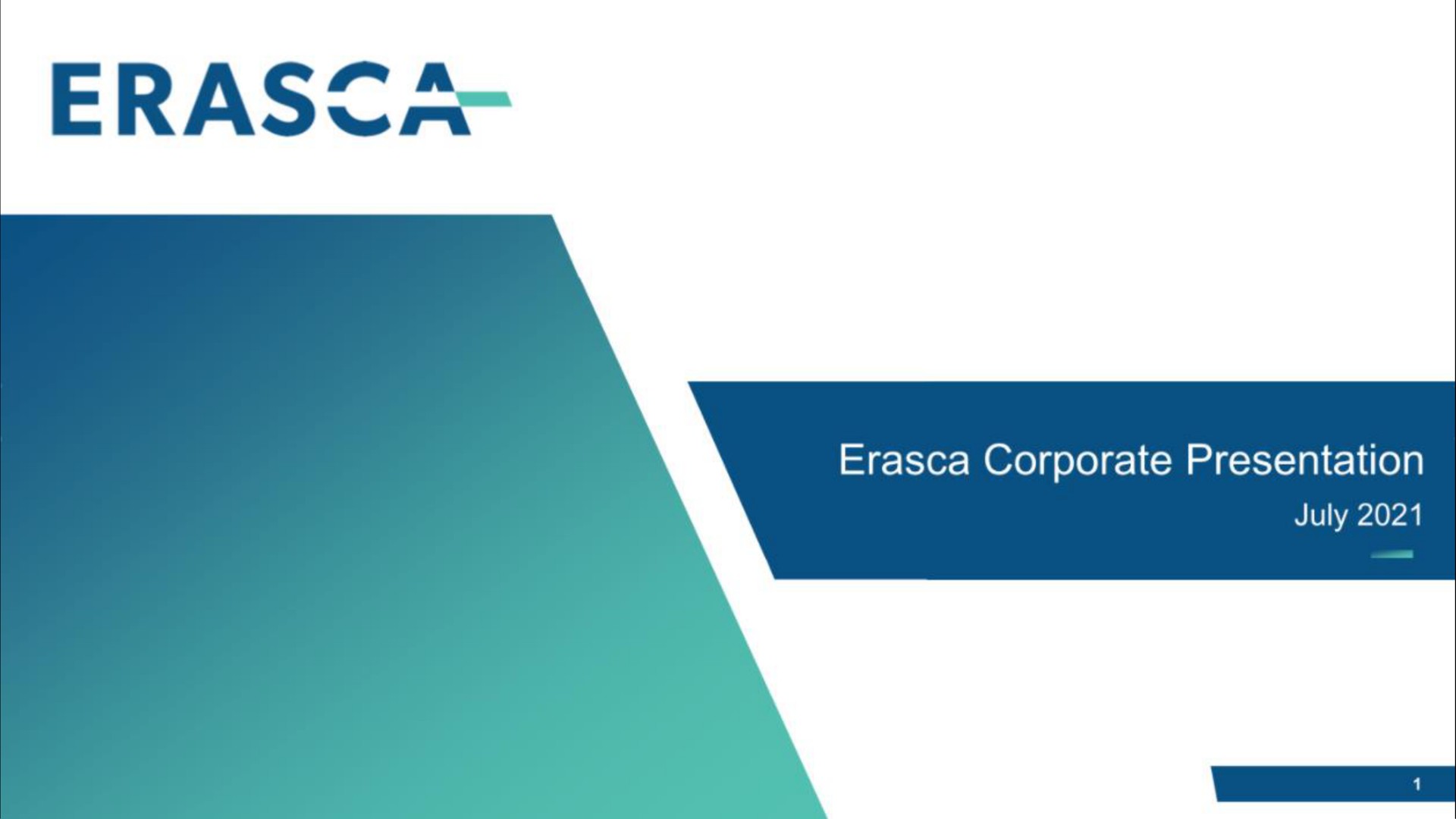 Erasca — Erasca Corporate Presentation investment banking deck slide