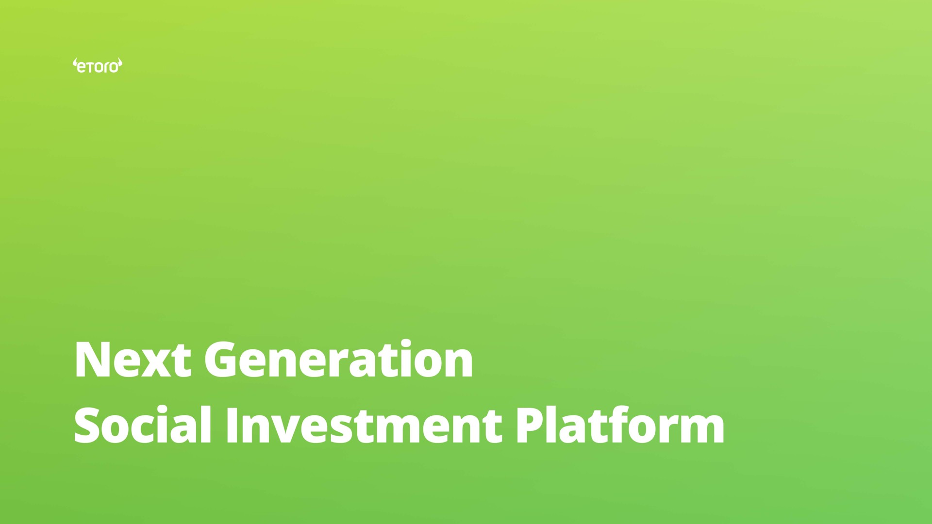 Etoro — Next Generation Social Investment Platform investment banking deck slide