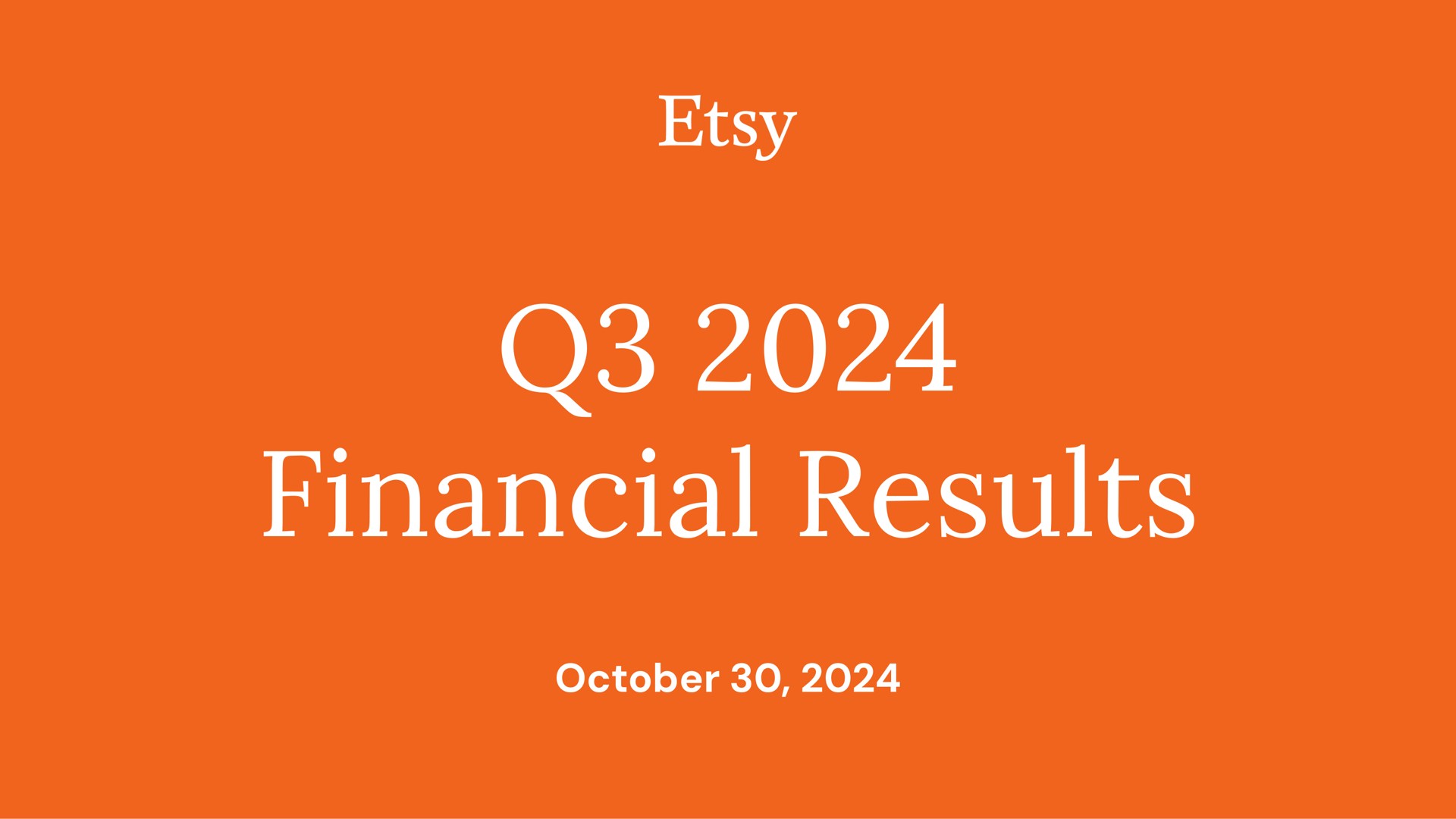 Etsy — Q3 2024 Financial Results investment banking deck slide