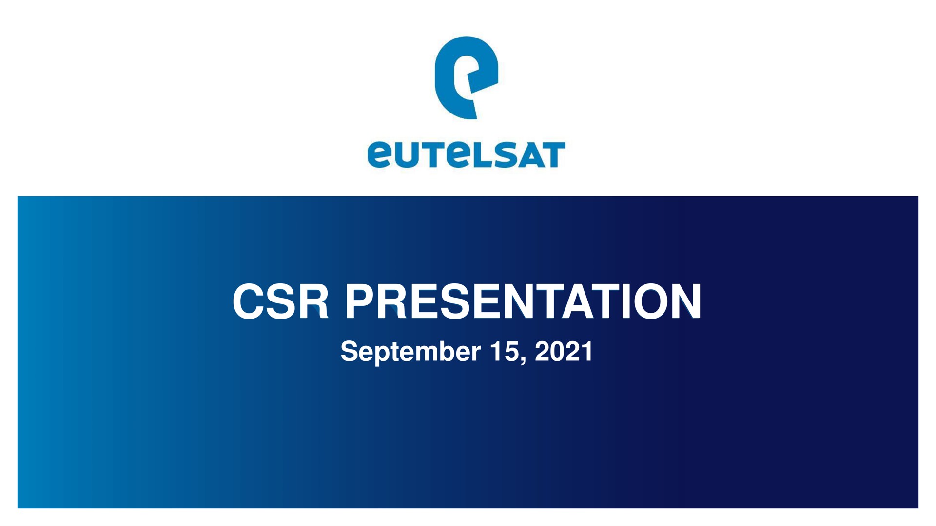 Eutelsat — Csr Presentation investment banking deck slide