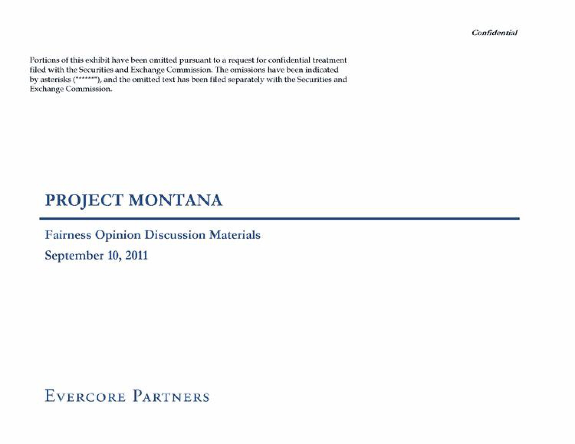 Evercore — Project Montana investment banking deck slide