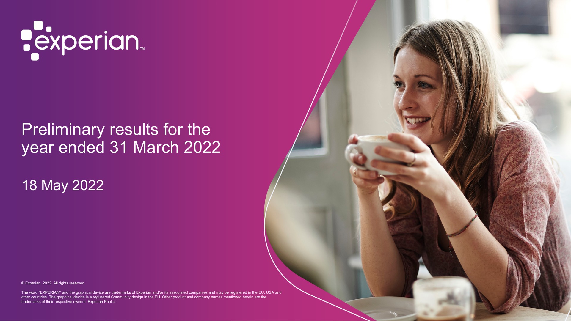 Experian — Preliminary results for the year ended 31 March 2022 investment banking deck slide