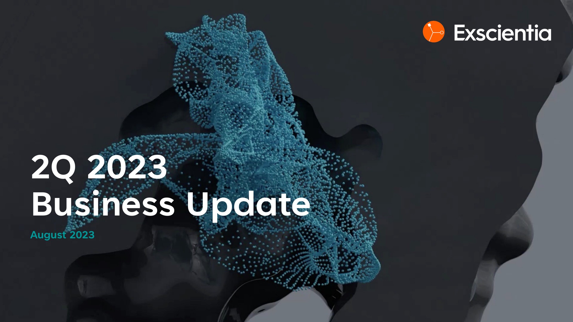 Exscientia — 2Q 2023 Business Update investment banking deck slide