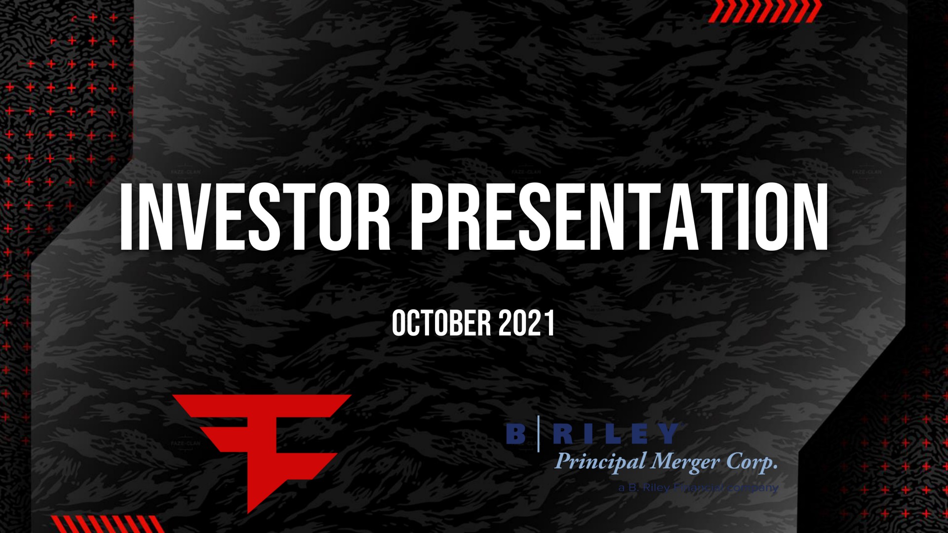 Faze — Investor Presentation investment banking deck slide