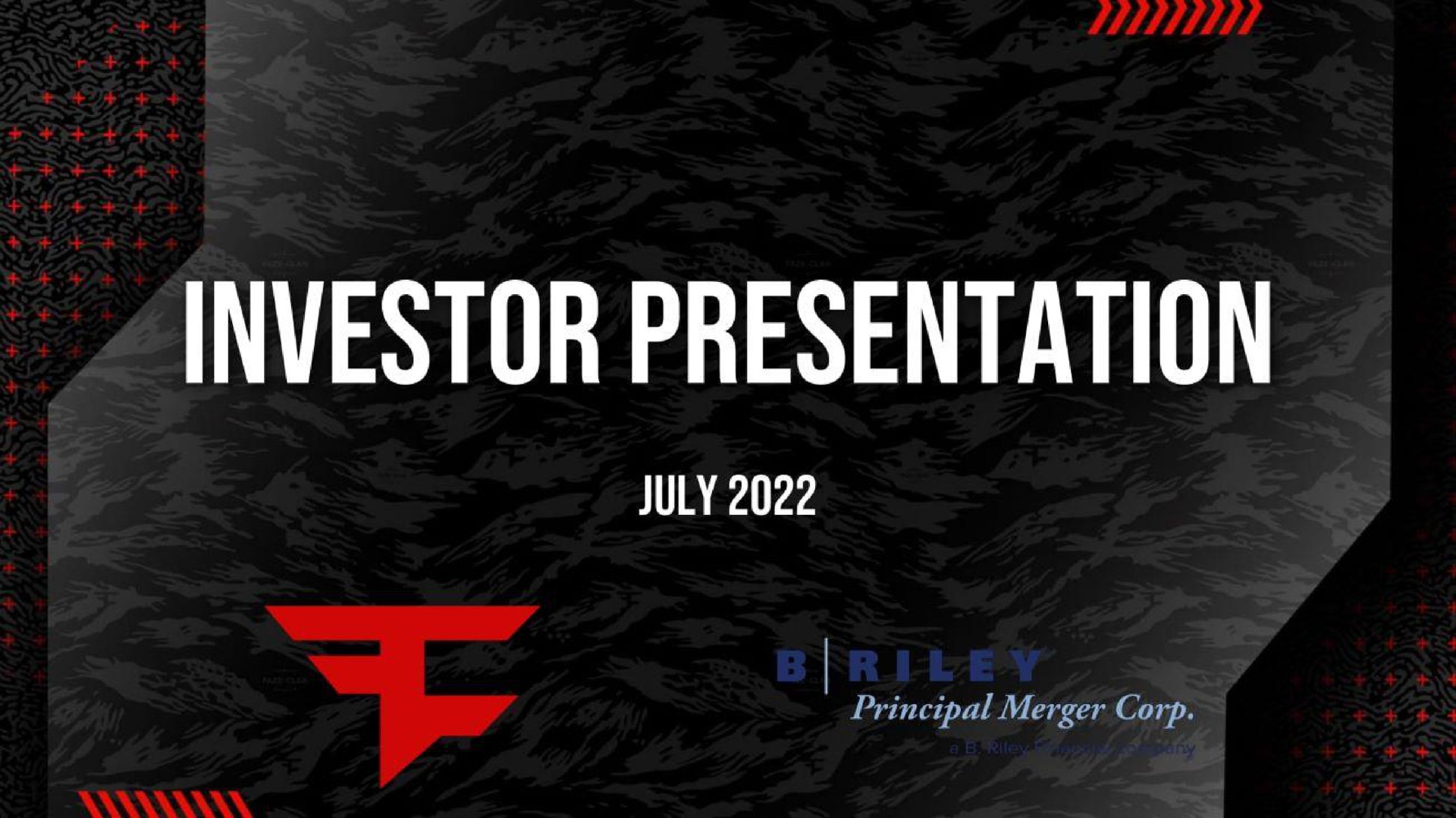 Faze — Investor Presentation investment banking deck slide