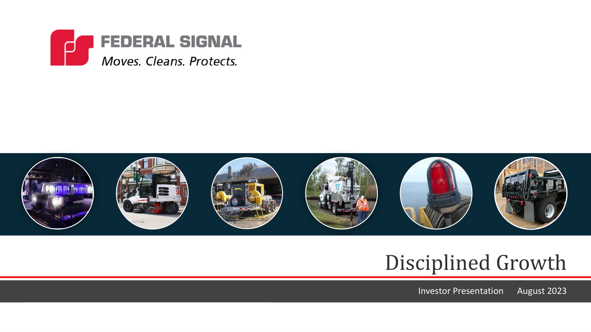 Federal Signal — Disciplined Growth investment banking deck slide