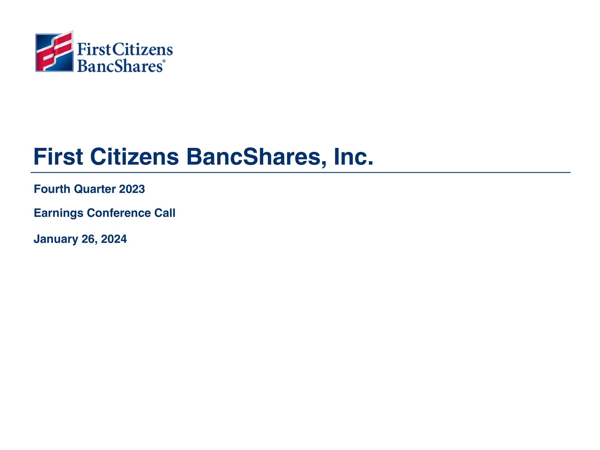 First Citizens Bancshares — First Citizens BancShares, Inc. investment banking deck slide