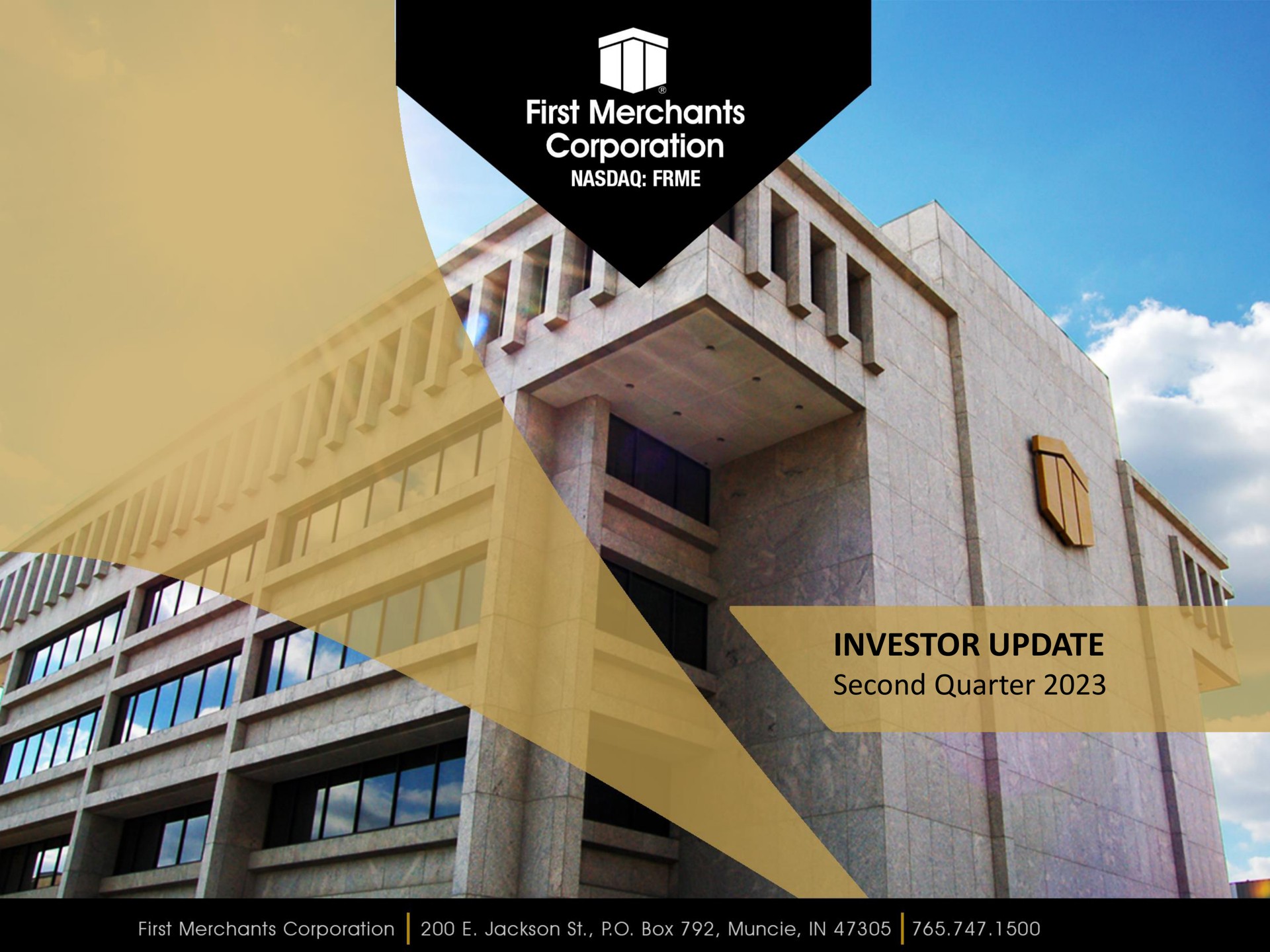 First Merchants — INVESTOR UPDATE Second Quarter 2023 investment banking deck slide