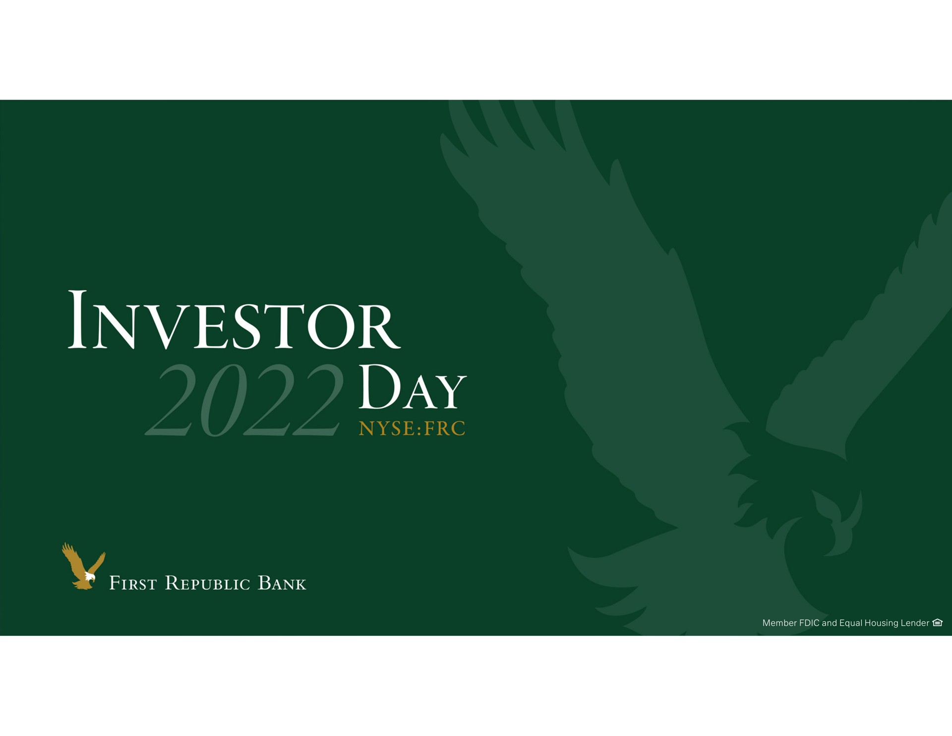 First Republic Bank — Investor Day 2022 investment banking deck slide