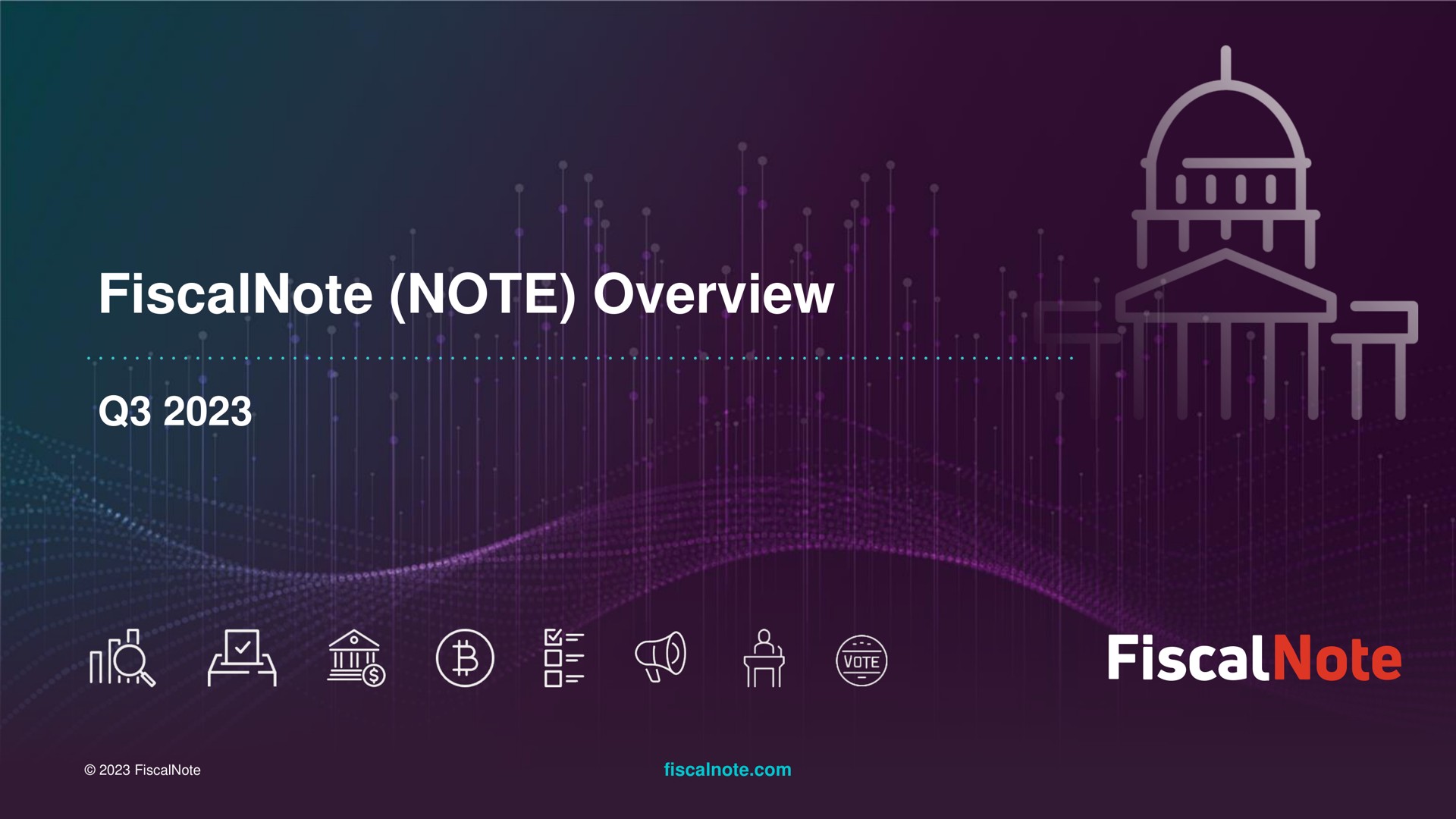Fiscalnote — FiscalNote (NOTE) Overview investment banking deck slide