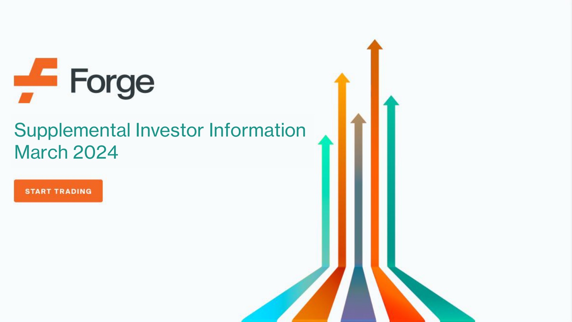 Forge — Supplemental Investor Information investment banking deck slide
