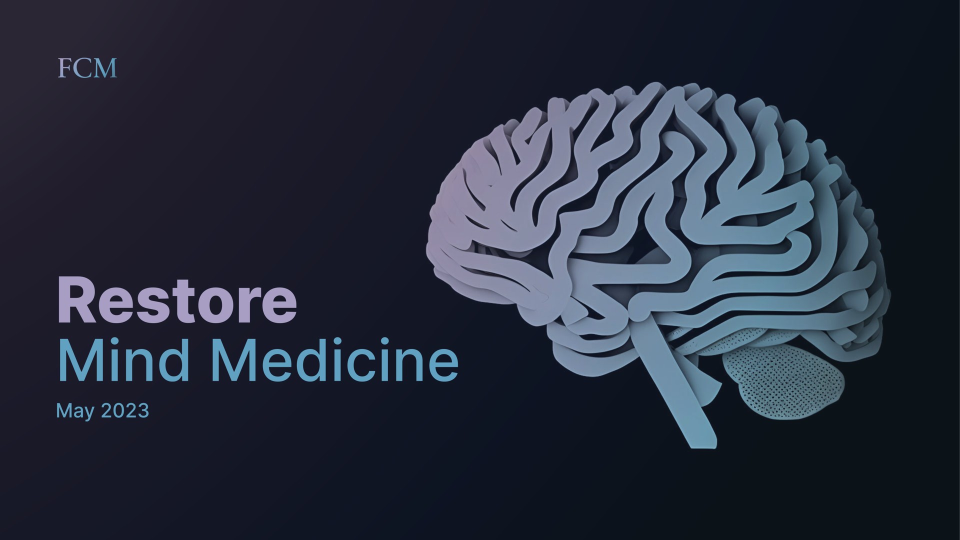Freeman Capital Management — Restore Mind Medicine investment banking deck slide