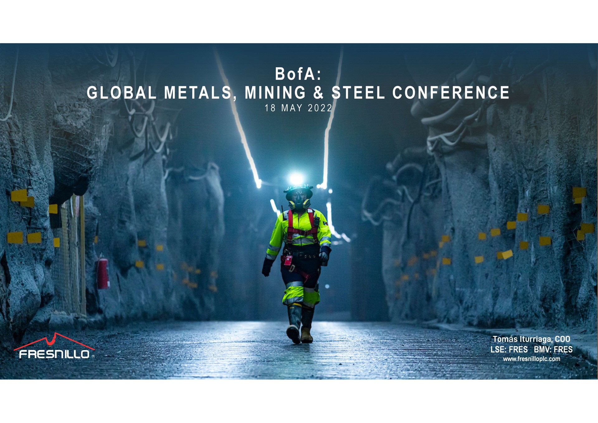 Fresnillo — BofA: GLOBAL METALS, MINING & STEEL CONFERENCE investment banking deck slide