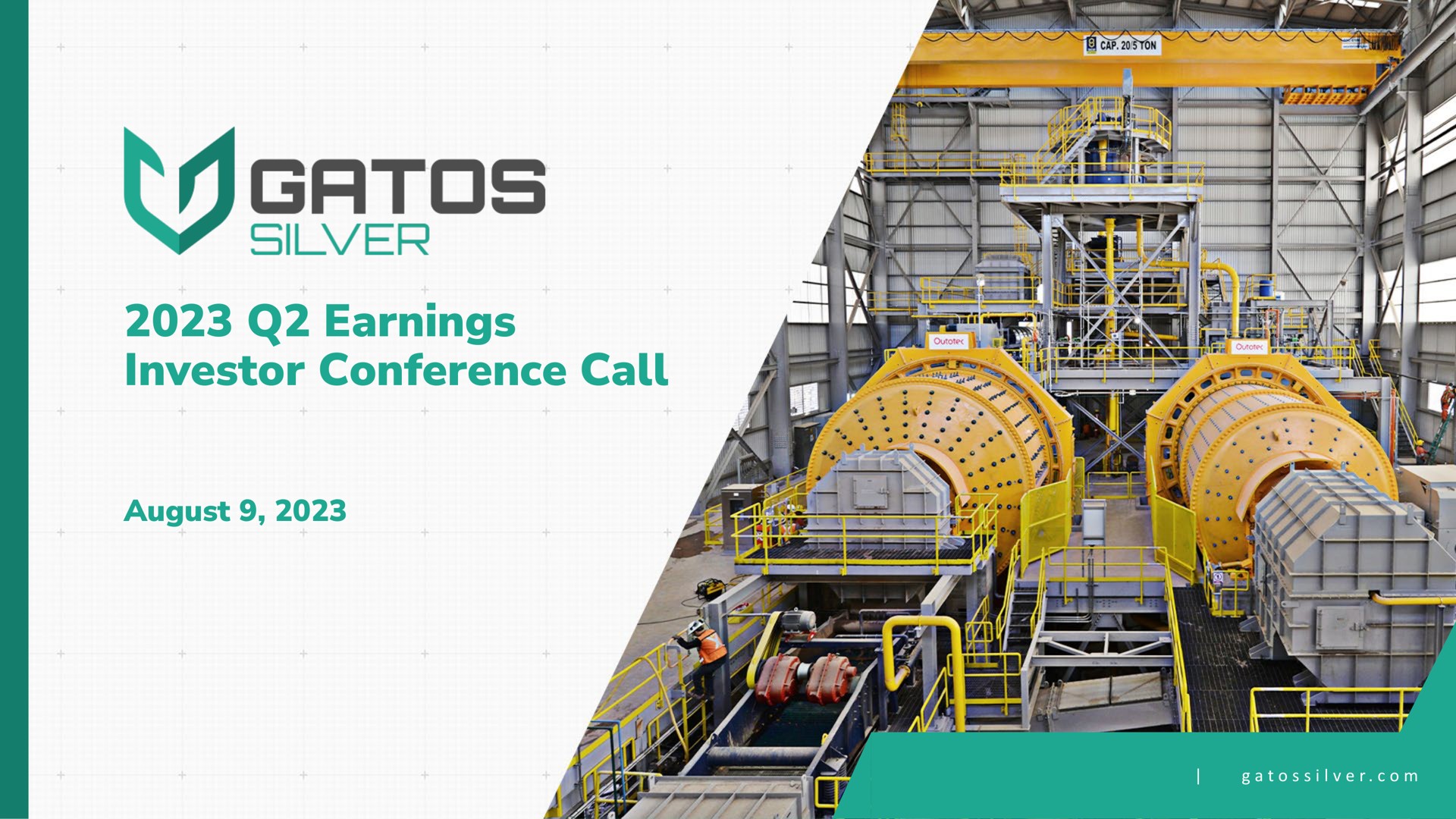 Gatos Silver — 2023 Q2 Earnings Investor Conference Call investment banking deck slide