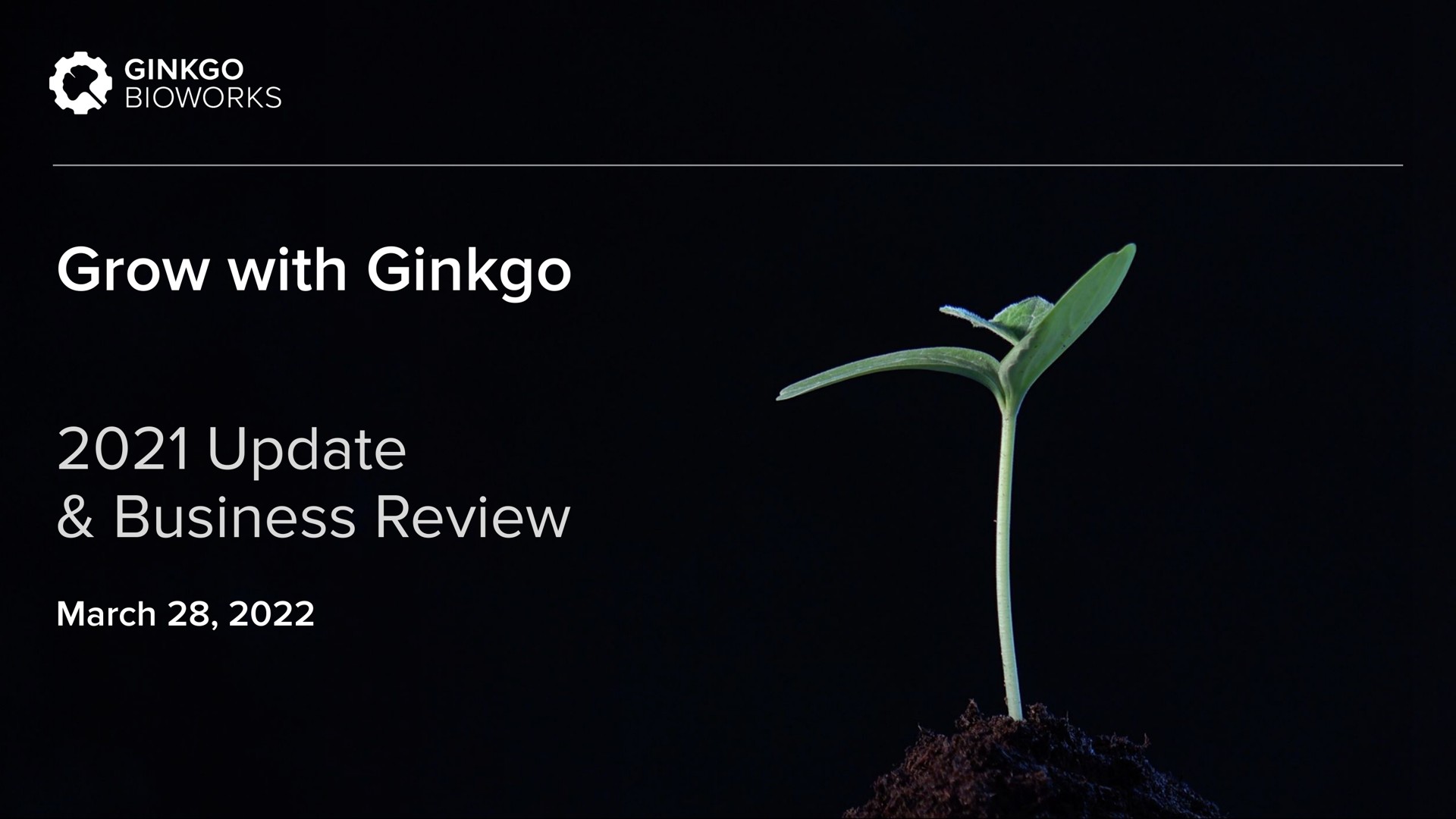 Ginkgo — Grow with Ginkgo investment banking deck slide