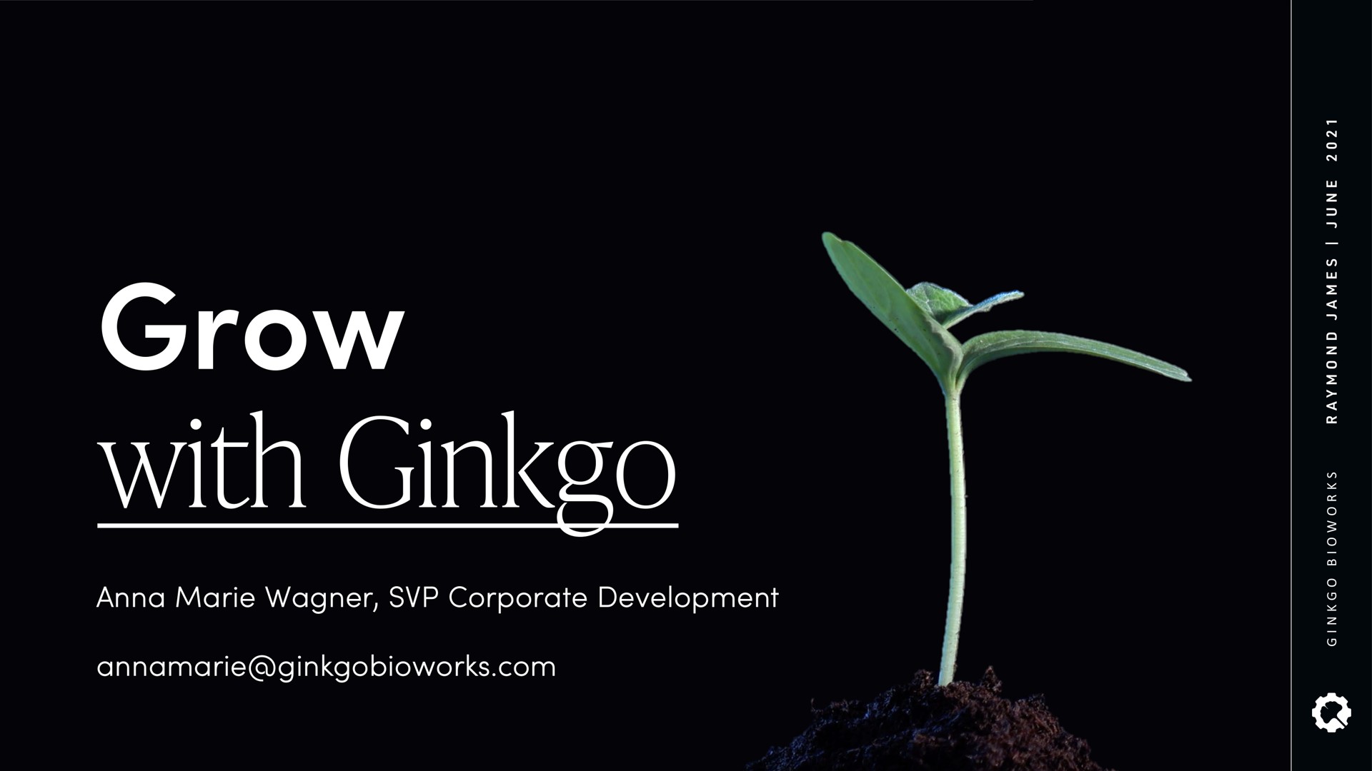 Ginkgo — Grow with Ginkgo investment banking deck slide