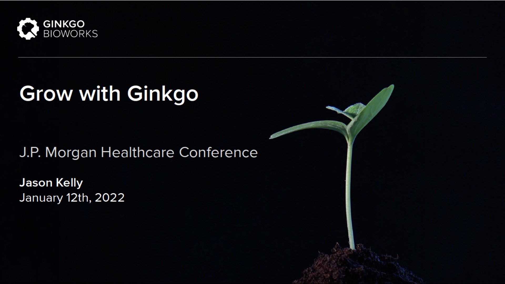 Ginkgo — Grow with Ginkgo investment banking deck slide