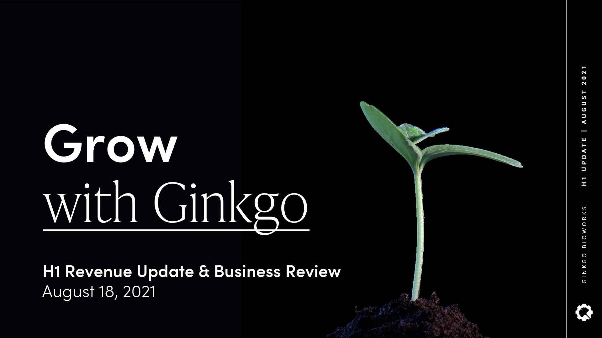 Ginkgo — Grow with Ginkgo investment banking deck slide