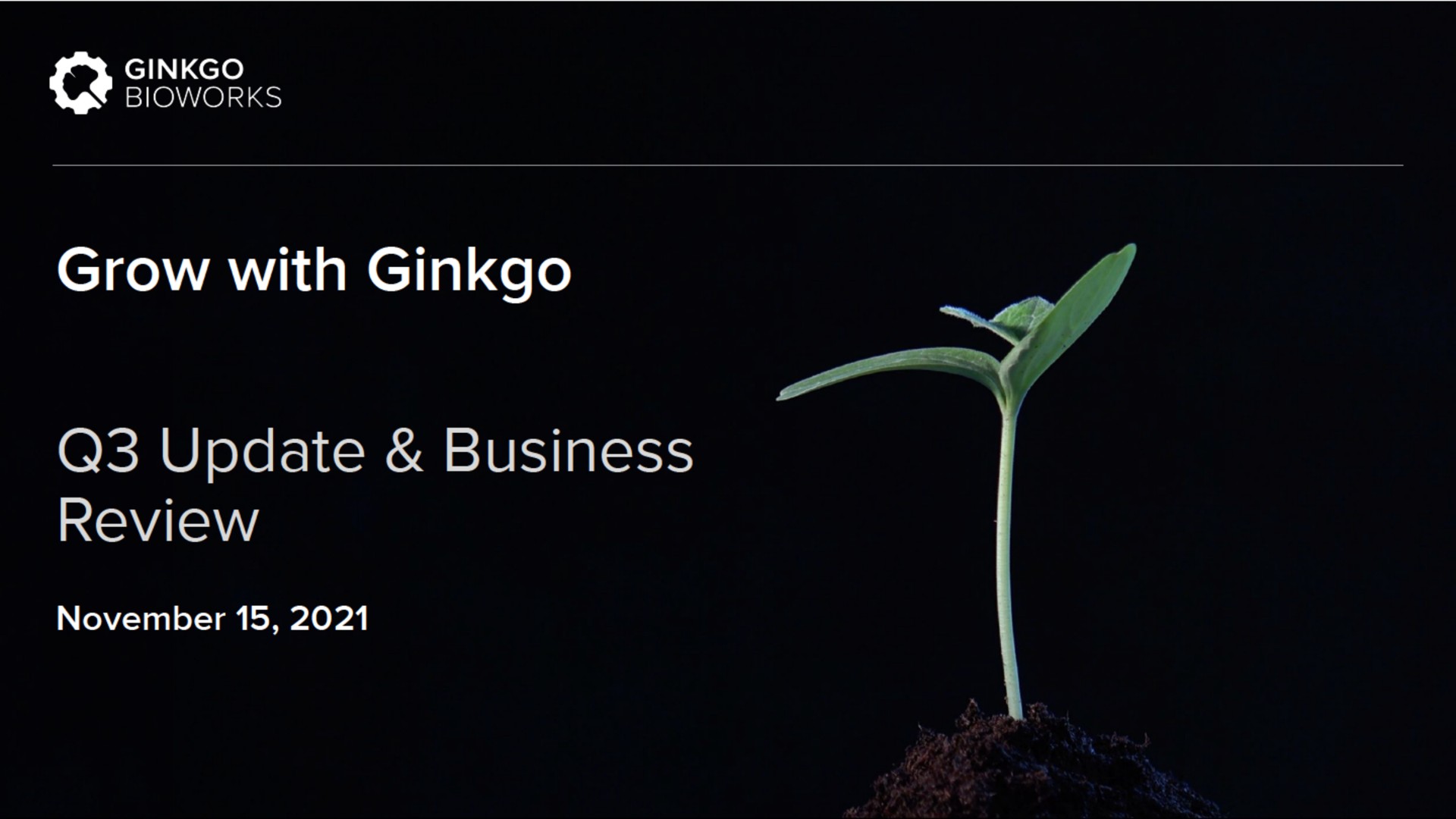 Ginkgo — Grow with Ginkgo investment banking deck slide