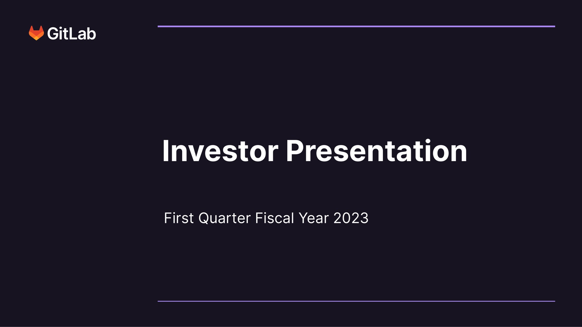 Gitlab — Investor Presentation investment banking deck slide
