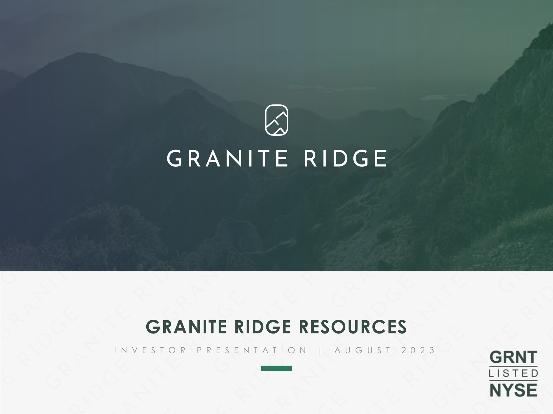 Granite Ridge — Granite Ridge Resources investment banking deck slide