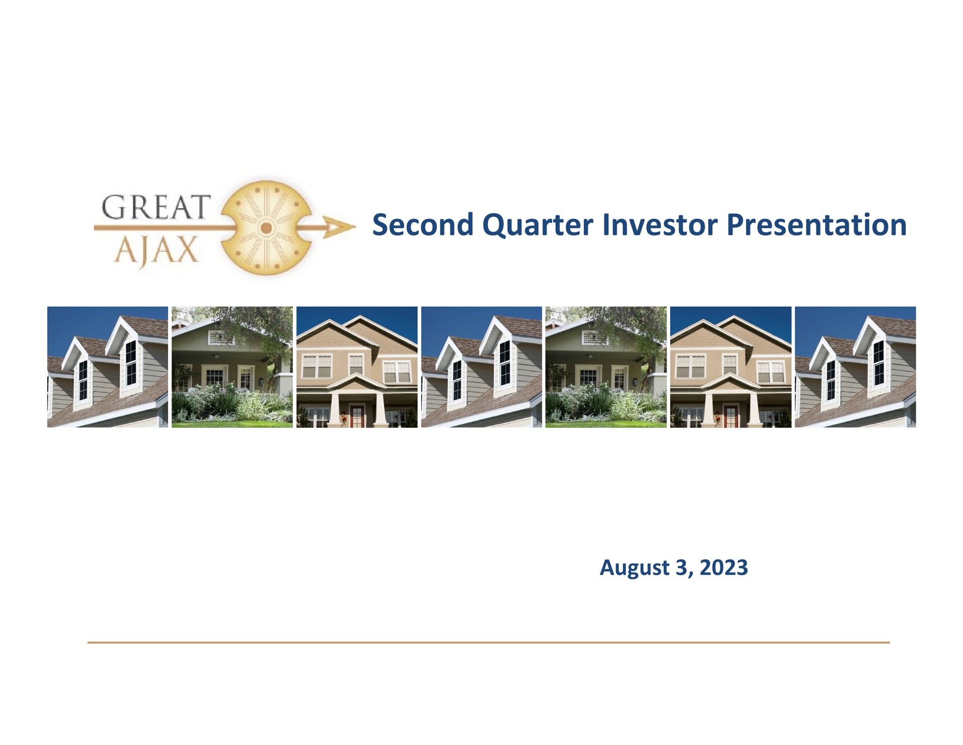 Great Ajax — Second Quarter Investor Presentation investment banking deck slide