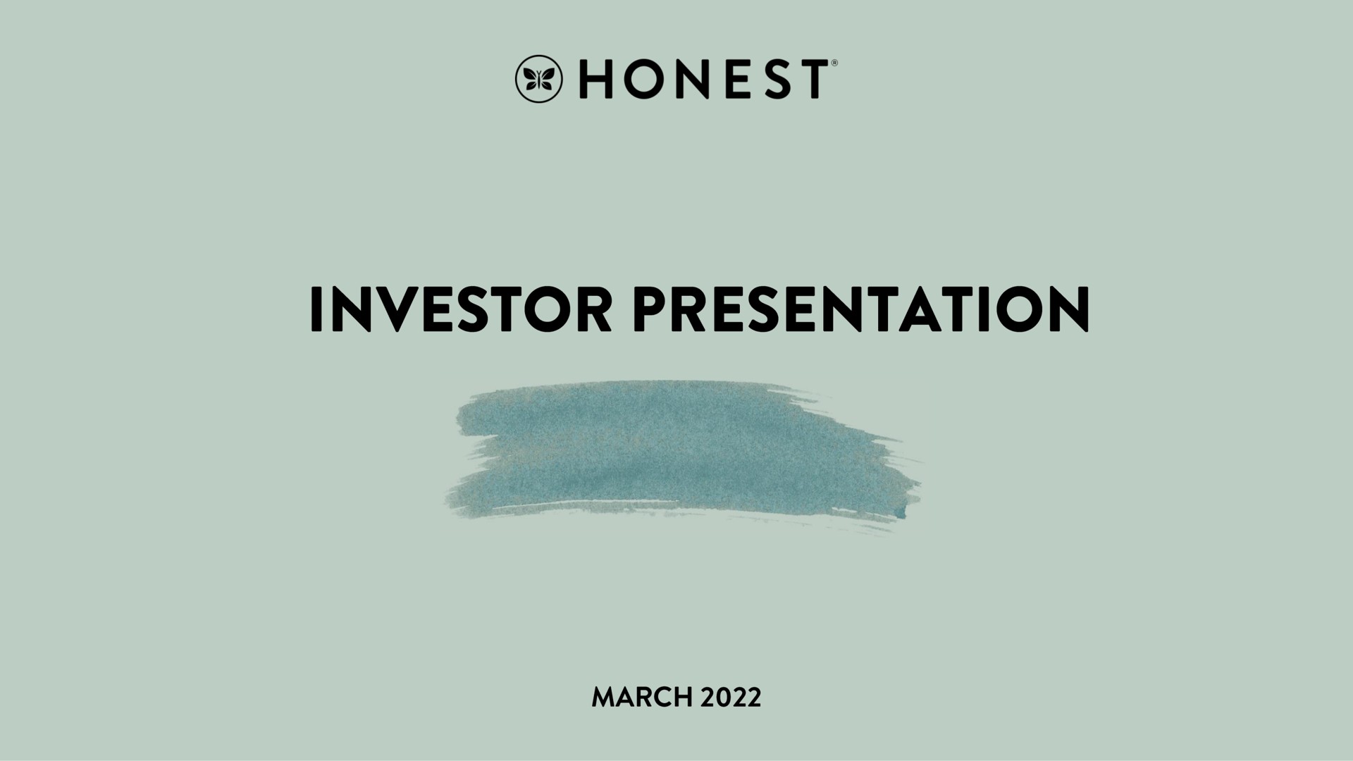 Honest — Investor Presentation investment banking deck slide