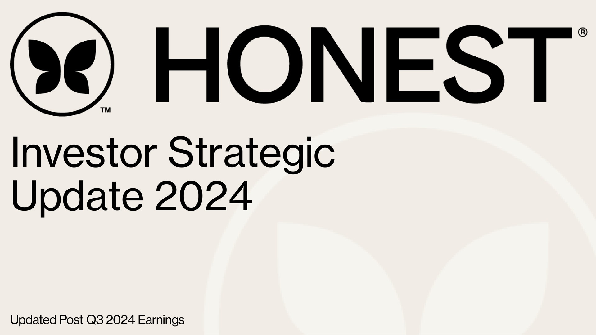 Honest — Investor Strategic Update 2024 investment banking deck slide