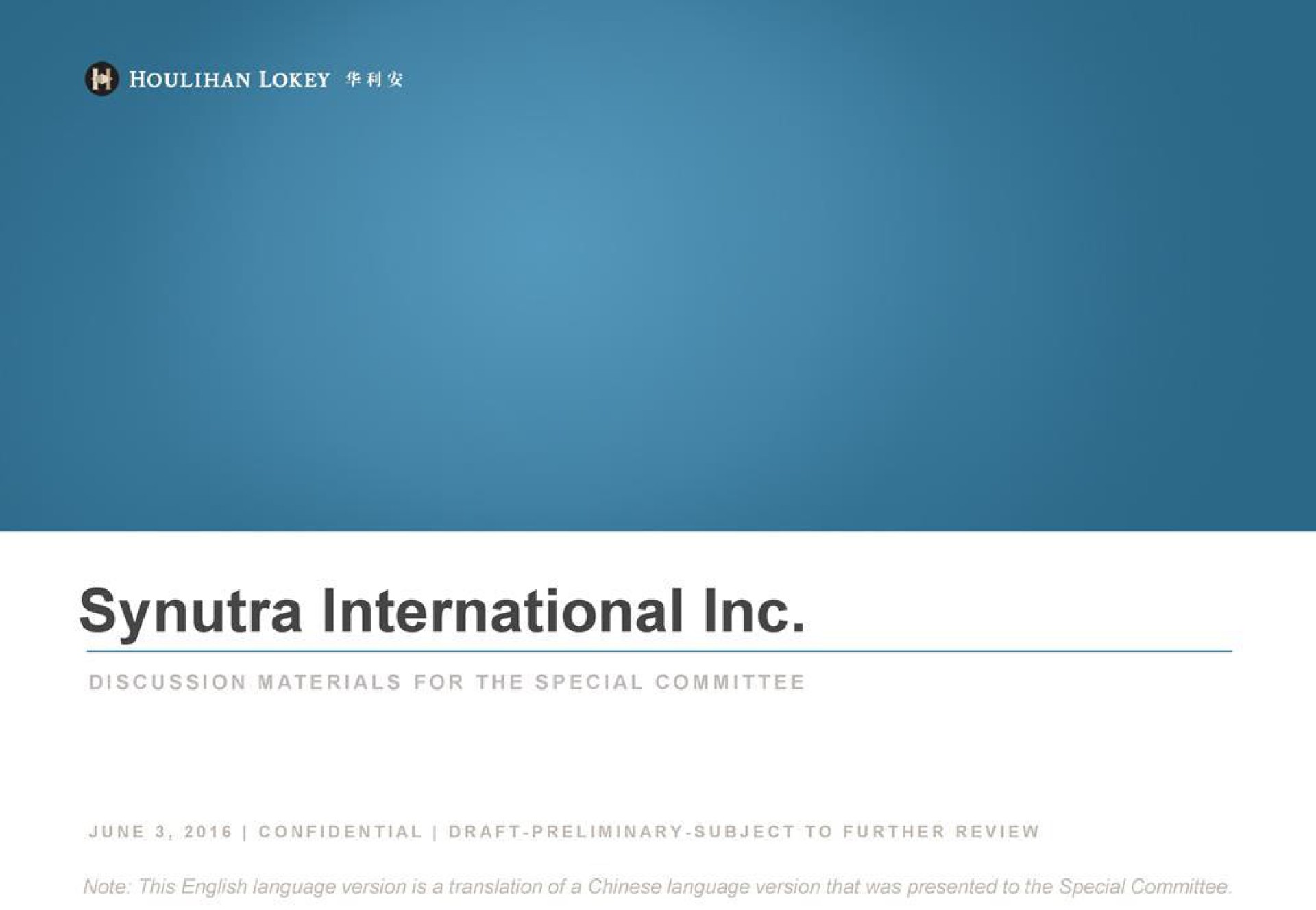 Houlihan Lokey — Synutra International Inc. investment banking deck slide